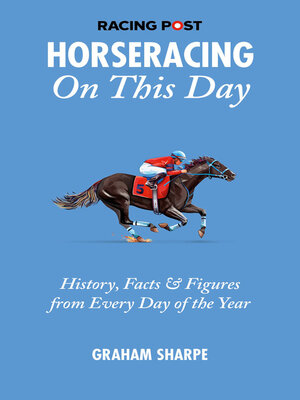 cover image of The Racing Post Horseracing On This Day